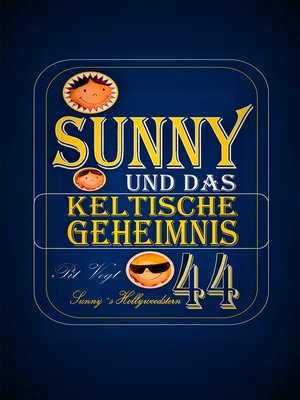 cover image of Sunny und das keltische Geheimnis